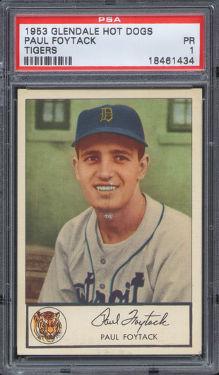 1953 Glendale Hot Dogs Paul Foytack PSA 1 Tigers  